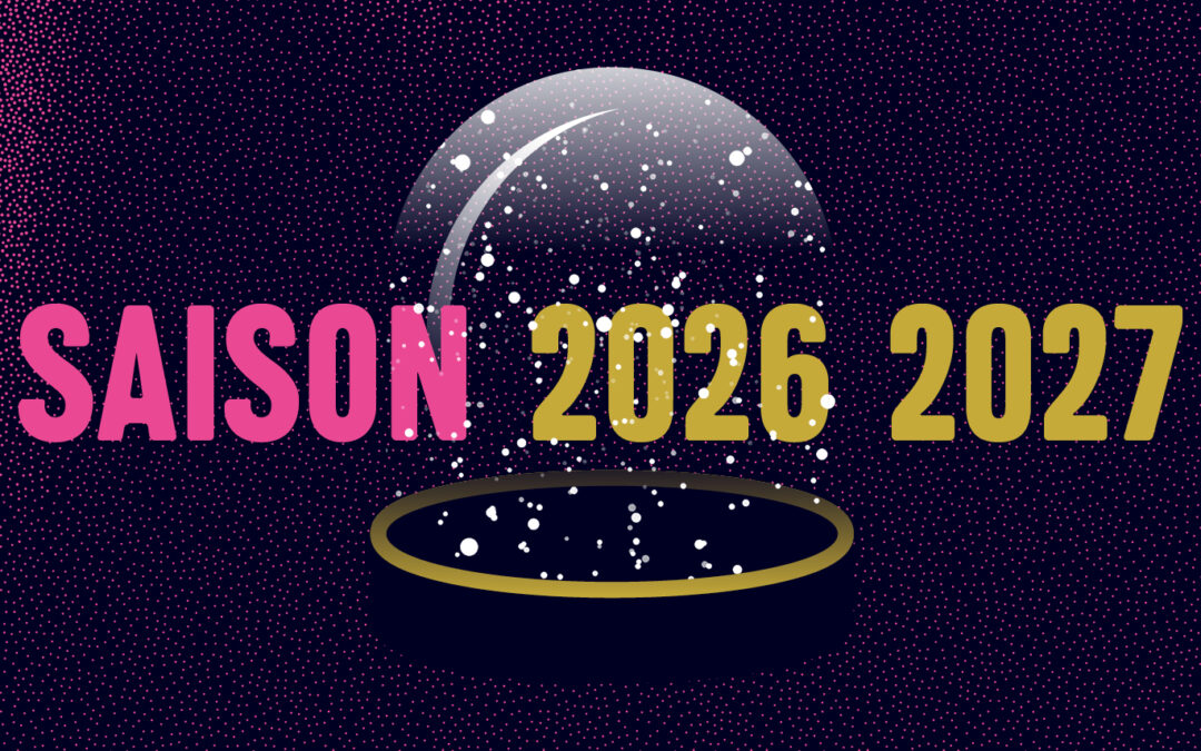 Présentation de saison 26-27
